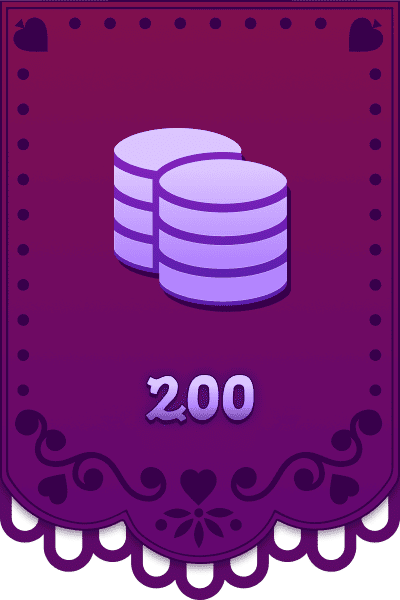 Accumulez 200 pièces
