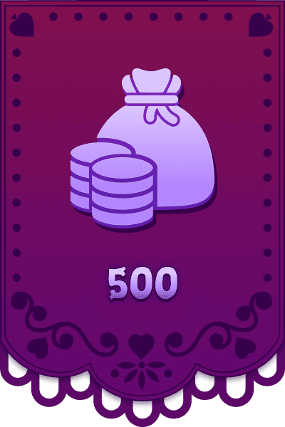 Accumulez 500 pièces