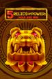 5 Relics of Power: Hold & Win